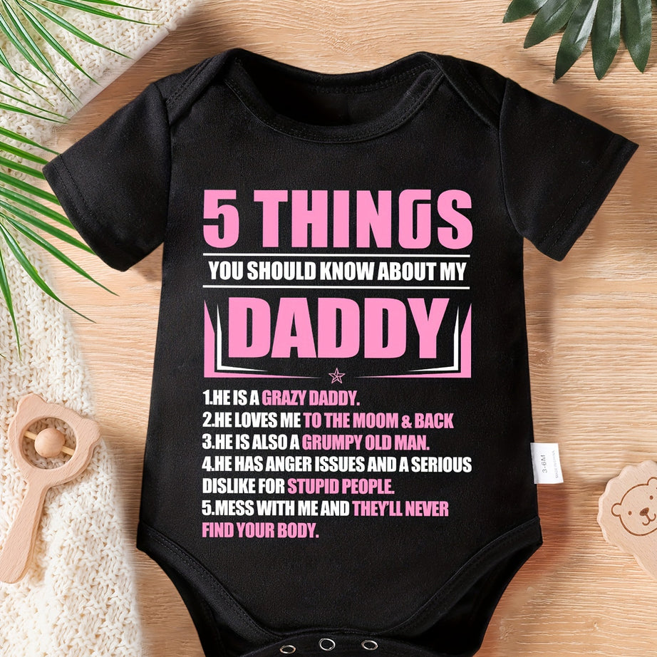 Adorable "5 Things You Should Know About My Daddy..." Triangle Bodysuit Romper - Short Sleeve, Casual, Comfortable, Breathable, Soft Fabric - Perfect Summer Onesie for Toddler & Infant Girls, Unique Gift Idea